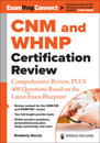 CNM® and WHNP® Certification Review