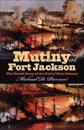 Mutiny at Fort Jackson