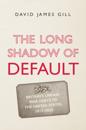 Long Shadow of Default