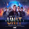 UNIT: The New Series - Nemesis 3 - Objective Earth