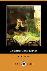 Collected Ghost Stories (Dodo Press)