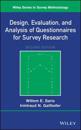 Design, Evaluation, and Analysis of Questionnaires for Survey Research 2e