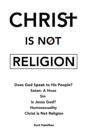 Christ Is Not Religion
