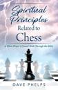 Spiritual Principles Related to Chess