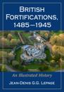 British Fortifications, 1485-1945