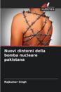 Nuovi dintorni della bomba nucleare pakistana