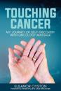 Touching Cancer