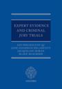 Expert Evidence and Criminal Jury Trials