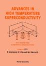 Advances In High Temperature Superconductivity