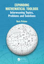 Expanding Mathematical Toolbox: Interweaving Topics, Problems, and Solutions