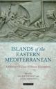 Islands of the Eastern Mediterranean
