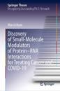 Discovery of small-molecule modulators of protein–RNA interactions for treating cancer and COVID-19