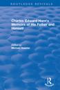 Routledge Revivals: Charles Edward Horn's Memoirs of His Father and Himself (2003)
