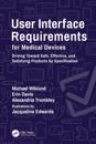 User Interface Requirements for Medical Devices