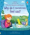 Very First QuestionsAnswers: Why do I (sometimes) feel sad?