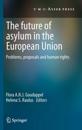 Future of Asylum in the European Union