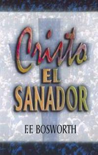 Cristo el Sanador = Christ the Healer