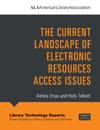 The Current Landscape of Electronic Resources Access Issues