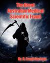 The Great Australian Medical Scientific Fraud