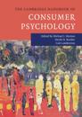 Cambridge Handbook of Consumer Psychology