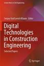 Digital Technologies in Construction Engineering