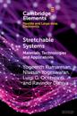 Stretchable Systems
