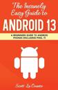 The Insanely Easy Guide to Android 13