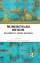 Migrant in Arab Literature