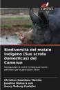Biodiversità del maiale indigeno (Sus scrofa domesticus) del Camerun