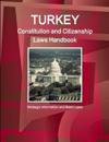Turkey Constitution and Citizenship Laws Handbook