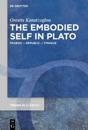 The Embodied Self in Plato