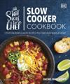 Stay-at-Home Chef Slow Cooker Cookbook
