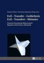 Exil – Transfer – Gedaechtnis / Exil – Transfert – Mémoire