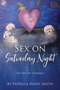 Sex on Saturday Night