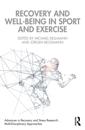 Recovery and Well-being in Sport and Exercise