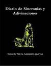 Diario De Sincronias Y Adivinaciones