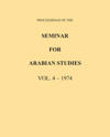 Proceedings of the Seminar for Arabian Studies Volume 4 1974