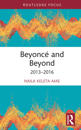 Beyoncé and Beyond