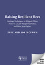 Raising Resilient Bees