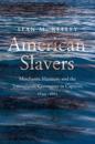 American Slavers