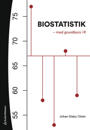 Biostatistik : med grundkurs i R
