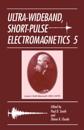 Ultra-Wideband, Short-Pulse Electromagnetics 5