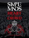 Simple Minds: Heart Of The Crowd
