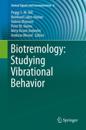 Biotremology: Studying Vibrational Behavior