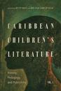 Caribbean Children's Literature, Volume 1