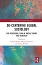 De-Centering Global Sociology