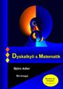 Dyskalkyli & Matematik : Handbok om dyskalkyli