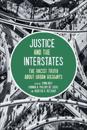 Justice and the Interstates