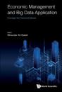 Economic Management And Big Data Application - Proceedings Of The 3rd International Conference