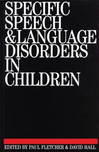 Specific Speech And Language Disorders In Children